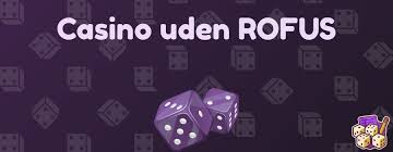 Casino Uden ROFUS Spil uden Begrænsninger 1428510489 Casino Uden ROFUS Spil uden Begrænsninger 1428510489