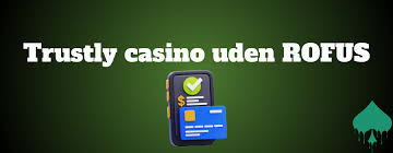 Casino Uden ROFUS uden Indbetaling Oplev Spilglæden